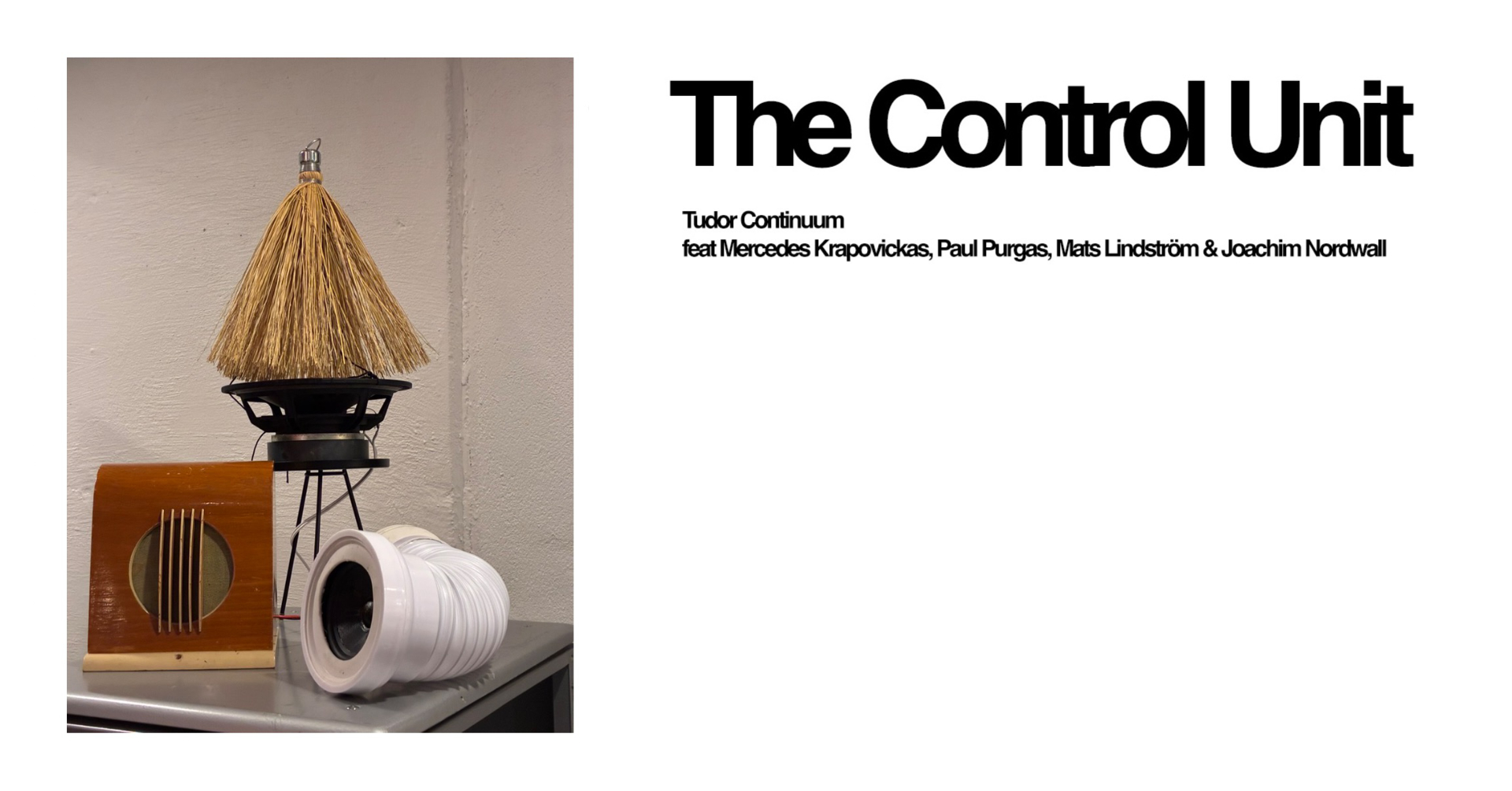 The Control Unit: Tudor Continuum